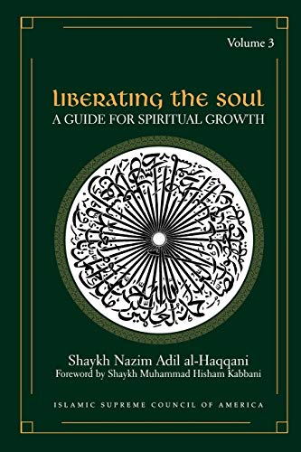 Liberating the Soul: A Guide for Spiritual Growth: A Guide for Spiritual Growth, Volume Three